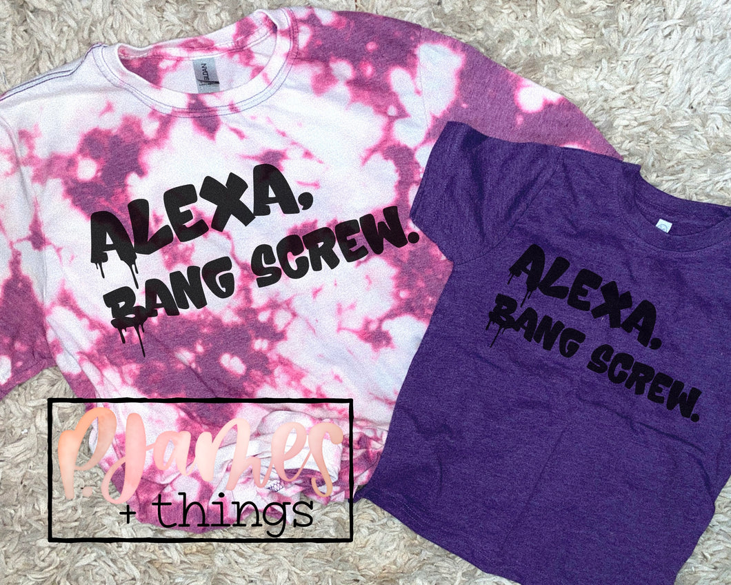 alexa, bang screw.